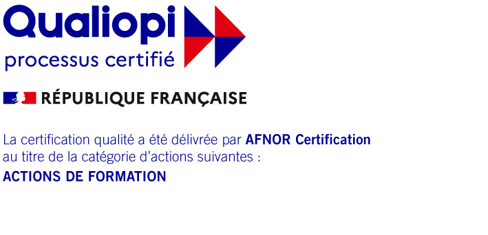 Logo Qualiopi processus certifié, République Française — certification délivrée par AFNOR Certification au titre des actions de formation